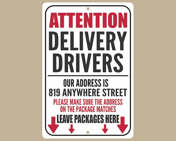 Customized Delivery Driver Sign: Aluminum Package Alert (8x12) - Etsy