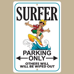 Surfer Parking Only Sign, Beach House Wall Art Decor, Surf Lover Gift, Surfboard Parking, Coastal Home Decoration