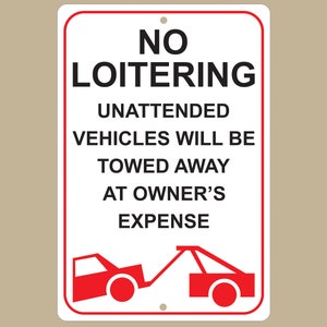 No Loitering Sign, Durable Aluminum Warning Sign, Outdoor Metal Sign, Business Safety Signag, Tow Away Zone