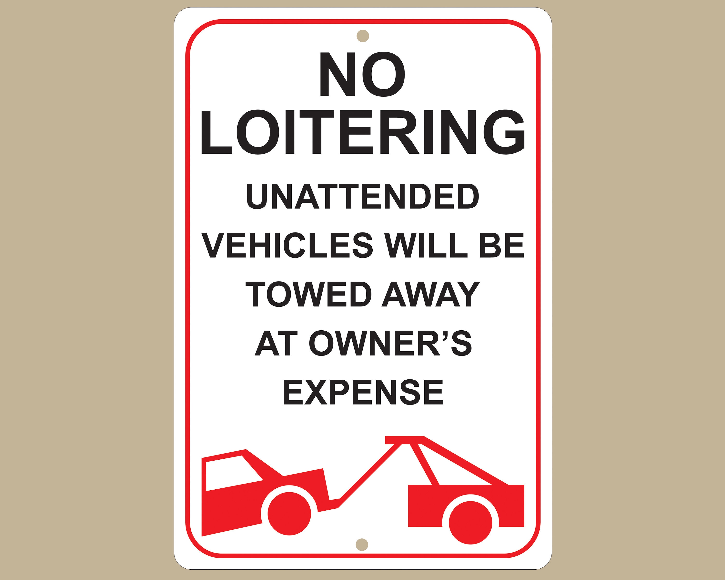 No Loitering Tow Away Zone Sign: Durable Aluminum, 8x12 - Etsy