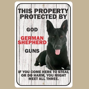 Black German Shepherd Warning Sign, Dog Lover Gift, 2nd Amendment Decor, NRA Supporters, 8x12 Novelty Sign