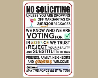 No Soliciting Sign: Funny Aluminum Sign for Home or Business (8x12)