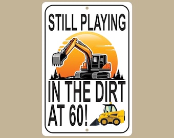Personalized Construction Equipment Aluminum Sign: Birthday Gift, Heavy Machinery Decor