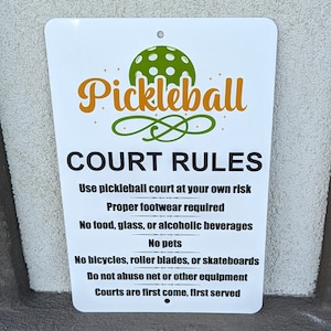 Pickleball Aluminum Sign, Court Rules, 8X12 Inch, Indoor and Outdoor, Customizable
