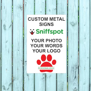 Customized Aluminum Sniffspot Signs, Personalized, Indoor/Outdoor, Dog Decor