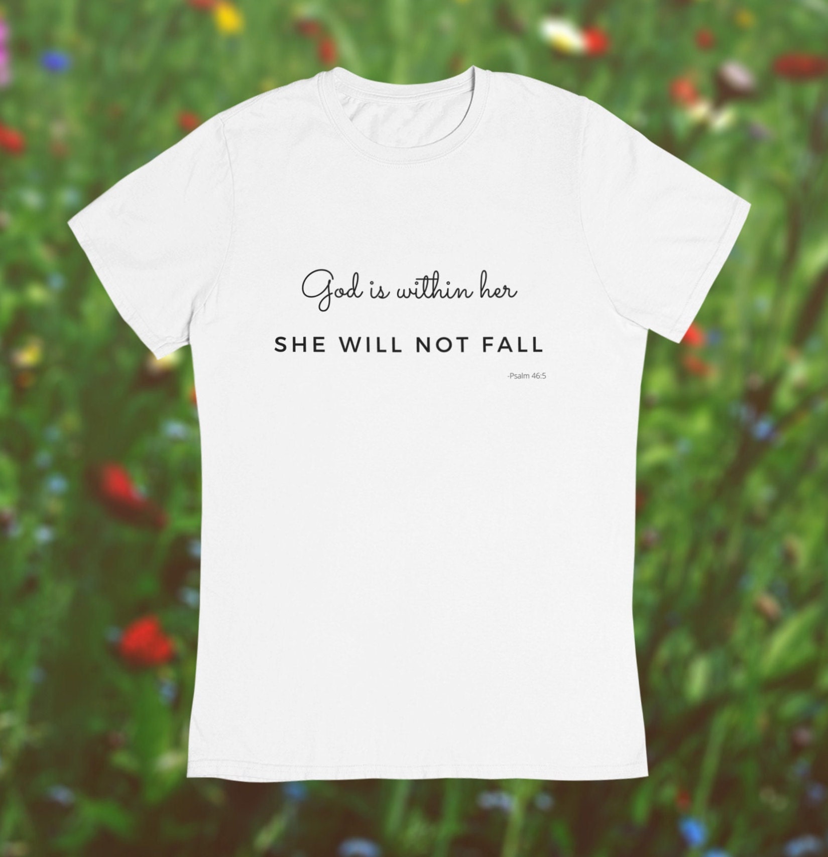 Christian T Shirt God is Within Her She 