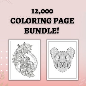 12,000 Giant Coloring Page Bundle!!!! Mandalas, Animals, Motivational Quotes, Vehicles, and More! - Discounted Store Bundle!