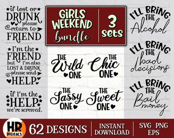 Girls Weekend Svg Bundle, Best Friends Outfit, Besties Trip, Bachelorette Party, If Lost or Drunk, I'll Bring The, Matching Group, Eps Png