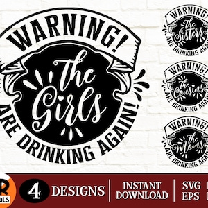 Girls Drinking Again SVG-bundel: grappige zussen, moeders, neven en nichten (digitale bestanden)