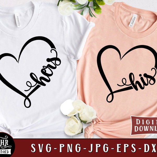 His and Hers Heart SVG, Funny Matching Couples SVG, Cute Couples SVG, Boyfriend Girlfriend, Romantic, Love, Png Eps Dxf Jpg, Cricut, Crafts