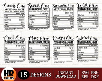 May include: A set of 10 printable nutrition facts labels with funny personality descriptions like "Sassy One", "Sweet One", "Sarcastic One", "Wild One", "Cool One", "Chic One", "Crazy One", and "Weird One". Each label has a list of traits with a percentage daily value.