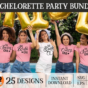 Bachelorette Party SVG Bundle, The Wild One, Matching Bridal Party, Bridesmaid, Bridal Squad, Team Bride, Svg Png Dxf Eps, I Do Bride Crew