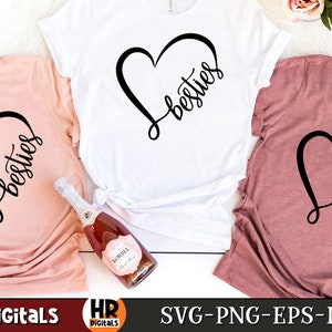 Besties SVG Heart SVG Best Friends Girls Weekend BFF Gift - Etsy
