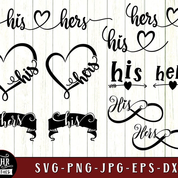 His and Hers SVG Bundle, Couples Gift Idea, Husband Wife, Boyfriend Girlfriend, Matching Couple, Love, Romantic, Eps Png Dxf, Cricut, Crafts