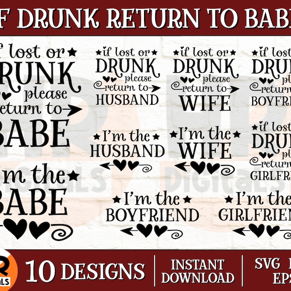 If Lost or Drunk Please Return to Babe, Funny Matching Couples Humor Outfit, His And Hers, Husband Hubby Wife, Svg Png Eps, Cutting File