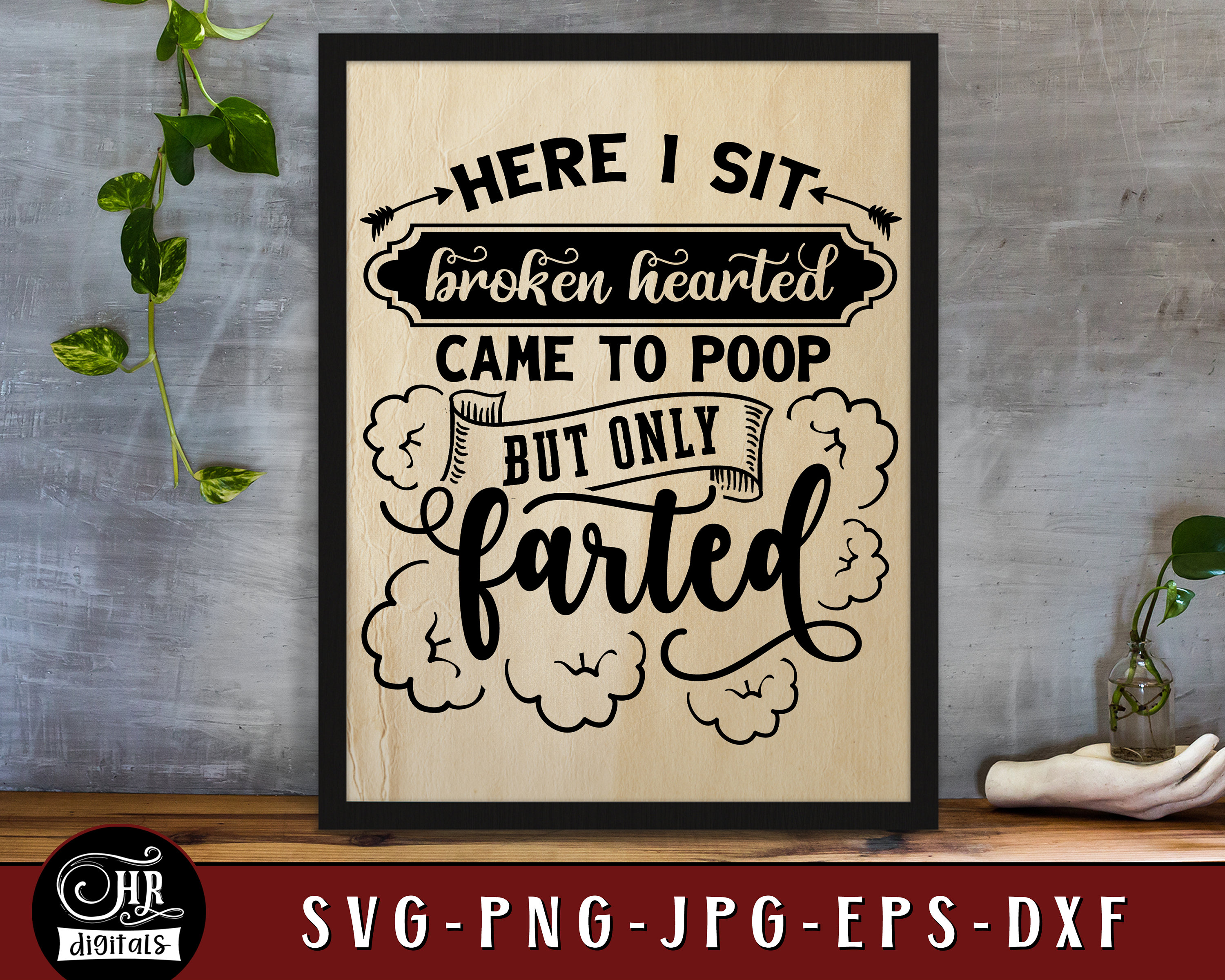 Funny Bathroom Sign SVG Bundle, Toilet Humor, Printable Home Decor ...