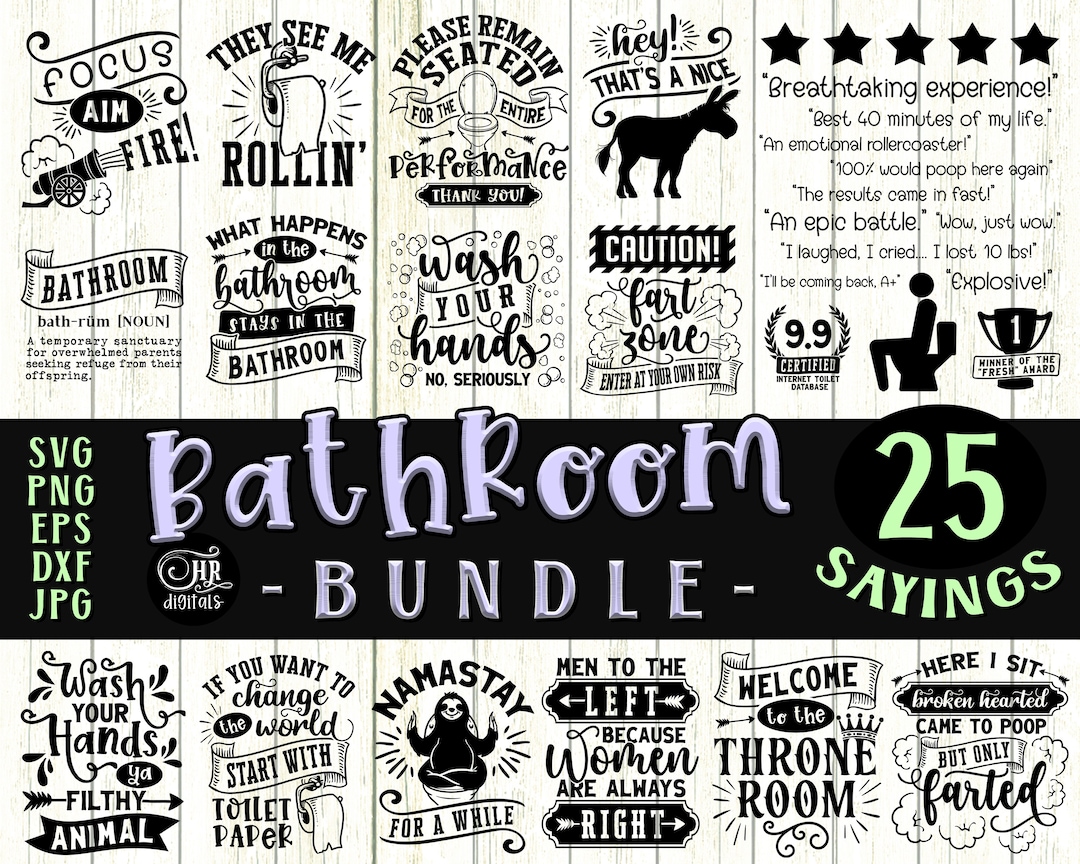 Funny Bathroom Sign SVG Bundle, Toilet Humor, Printable Home Decor, Funny Toilet Sayings ...