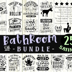 Funny Bathroom Sign SVG Bundle, Toilet Humor, Printable Home Decor, Funny Toilet Sayings, Bathroom Quotes, Wall Sign, Crafts, Png Eps Jpg