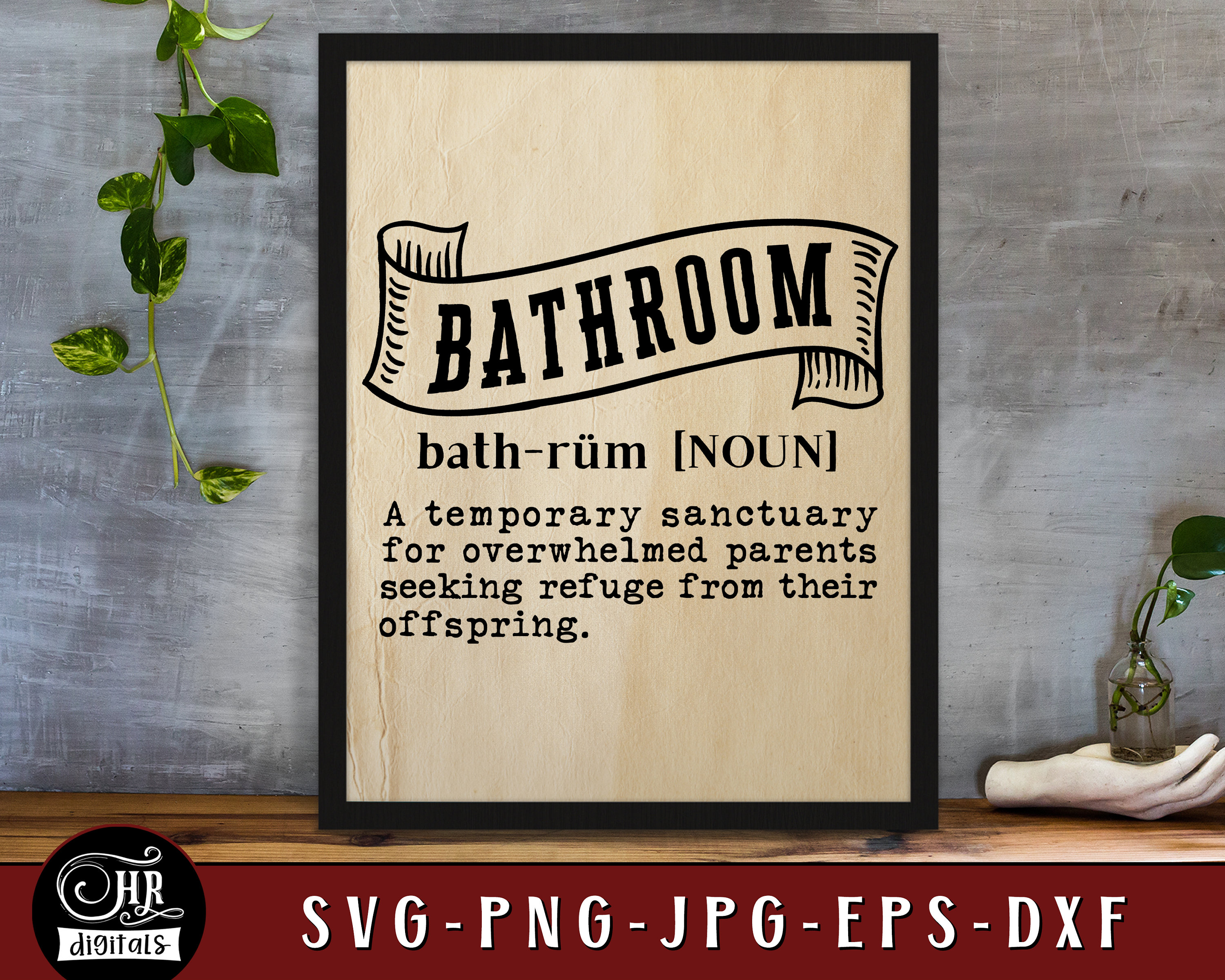 Funny Bathroom Sign SVG Bundle, Toilet Humor, Printable Home Decor ...