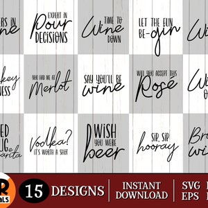 Puede incluir: Un conjunto de 15 dise&ntilde;os imprimibles con frases sobre el vino, el whisky, la cerveza y los c&oacute;cteles. Los dise&ntilde;os est&aacute;n en texto negro sobre fondo blanco con textura de madera.
