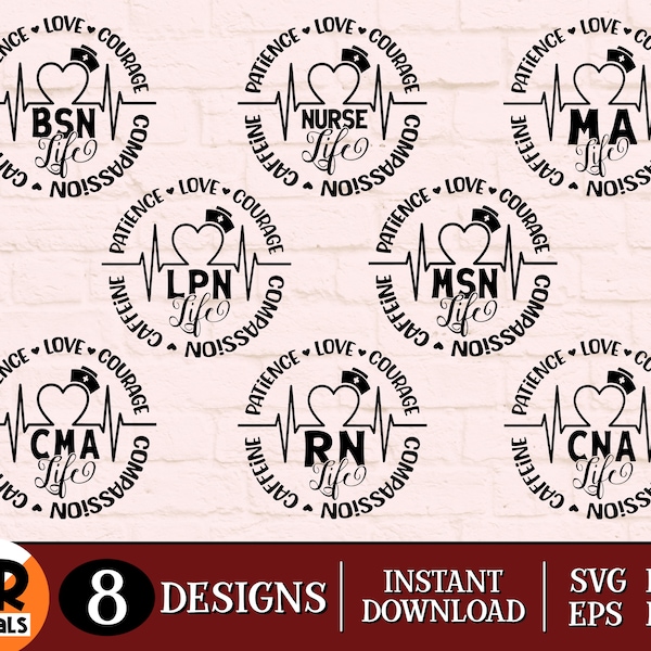 Nurse Life SVG Bundle, Funny Registered Nurse Heartbeat, Nursing Student Graduation Gift, Bsn, Ma, Lpn, Msn, Cma, Rn, Cna, Cricut, Png Eps