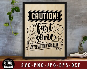 May include: A black and white sign with a woodgrain background. The sign reads "CAUTION! fart zone ENTER AT YOUR OWN RISK".