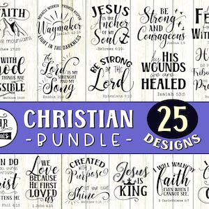 Christian SVG Bundle, Bible Verse Quotes, Faith, Inspirational Sayings, Jesus, Printable Wall Art, Scripture, Cricut, Crafts, Eps Png Jpg