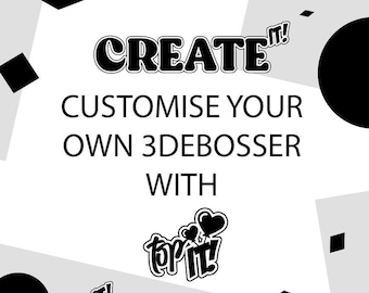 Customised 3D printed Debosser And Cutter.