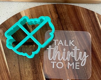 Talk Thirty To Me | Acrylic Embosser / Debosser And Cutter Set