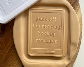 Puck Off I’m Reading Hockey Romance | Embosser / Debosser and Cutter