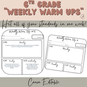 Puede incluir: Una hoja de trabajo imprimible titulada "6th Grade Weekly Warm Ups" con problemas de matemáticas. La hoja de trabajo incluye secciones para el lunes, martes y miércoles, con espacio para las respuestas de los estudiantes. El texto "Canva Editable" está en la parte inferior.