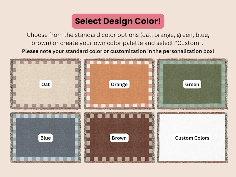 May include: Image showcasing a selection of woven blankets in various colors: oat, orange, green, blue, brown, and custom colors. Each blanket features a gingham border and fringe. Text prompts the viewer to select a design color.