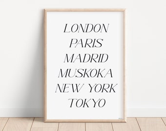 Muskoka Global Cities Print, Digital Download Print at Home, London Paris Madrid Muskoka New York Tokyo, Muskoka Art, Muskoka Wall Art