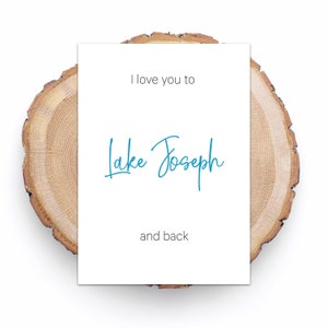 Cartão de felicitações do Lago Joseph (Joe) Muskoka Eu te amo até o Lago Joseph (Joe) e de volta, Lagos Muskoka, presente de casa de campo, cartão do lago, cartão Muskoka