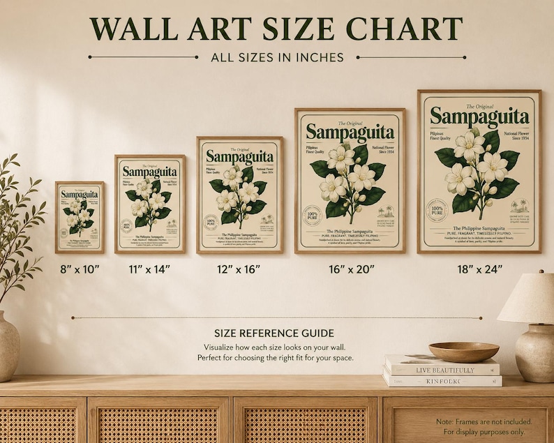 May include: A wall art size chart displaying five framed prints of the Sampaguita flower in sizes 8x10, 11x14, 12x16, 16x20, and 18x24 inches. Each print features a botanical illustration of white flowers with green leaves and text.