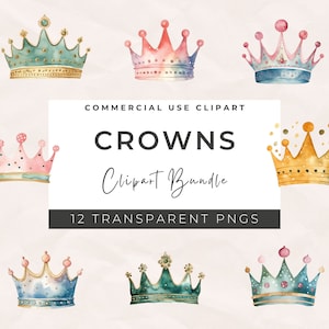 Aquarell Kronen Clipart Bundle - Kommerzielle Nutzung, transparente PNGs, Royal Crown Clipart, Prinzessin Tiaras, König, Königin, Prinz, Sammelbuch