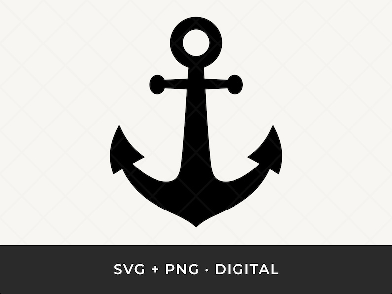 May include: Black anchor graphic with a circular top, two side arms, and a pointed bottom. The anchor is a nautical symbol, often used in maritime themes. The image includes the text "SVG + PNG &bull; DIGITAL" at the bottom.