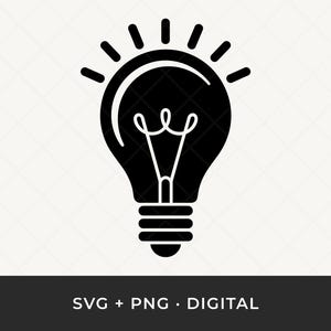 Light Bulb SVG: Idea Symbol Clipart Cut File for Cricut and Silhouette