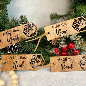 Wooden Christmas Gift Tags | A Gift You, Want, Need, Wear, Read | Reusable Present Tag Decoration