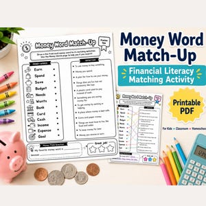 Puede incluir: Una hoja de trabajo de educación financiera titulada "Money Word Match-Up" con un PDF imprimible. La hoja de trabajo incluye vocabulario y definiciones relacionadas con el dinero. También se ven lápices de colores, una calculadora, una alcancía y monedas.