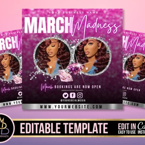 May include: Pink and white graphic with the text "March Madness" in bold white letters. The graphic features a woman with long, dark hair and a diamond-shaped design. The text "March Bookings Are Now Open" is below the image. The website address "www.yourwebsite.com" is at the bottom of the graphic.