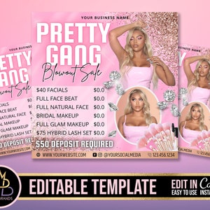 May include: Pink and gold printable flyer with the text "Pretty Gang Blowout Sale" and a list of beauty services with prices. The flyer features a photo of a woman with makeup brushes and diamonds.