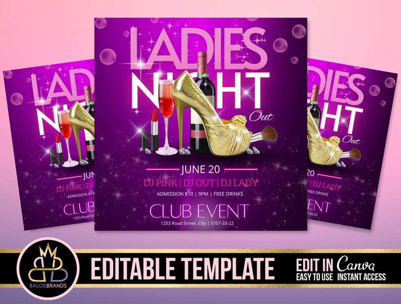 May include: Purple flyer with a gold high heel shoe, makeup brushes, and a glass of wine. The text on the flyer reads "Ladies Night Out" and "June 20".