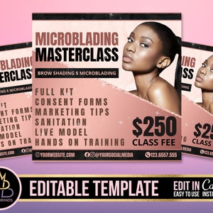 Op de afbeelding: Een roze en zwarte flyer die een microblading masterclass adverteert. De flyer toont een vrouw met een donkere huidskleur en een volledige make-up. De tekst op de flyer luidt "Microblading Masterclass", "Brow Shading & Microblading", "Full Kit", "Consent Forms", "Marketing Tips", "Sanitation", "Live Model", "Hands on Training", "€250 Cursusprijs", "123.6557.555", "@YourSocialMedia", "YourWebsite.com", en "Bewerkbare sjabloon".