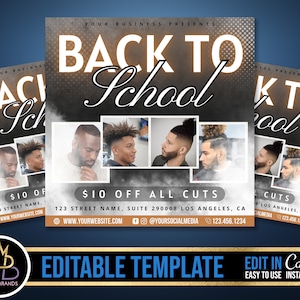 May include: A flyer advertising a back to school special on haircuts for $10. The flyer features a black and white background with a gold and white pattern. The text "Back to School" is written in a large, cursive font. The flyer also includes a photo of a man getting his hair cut.