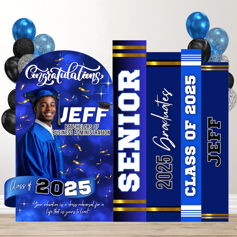 K&ouml;nnte beinhalten: Ein blauer und goldener Abschluss-Hintergrund mit dem Text "Congratulations", "Jeff", "Bachelors of Business Administration", "Class of 2025", "Senior", "2025 Graduates" und "Jeff".