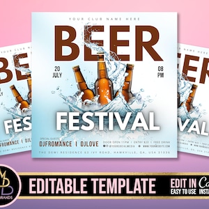 Puede incluir: Un folleto promocional para un festival de cerveza. El diseño presenta botellas de cerveza marrones con salpicaduras de agua. Las palabras "BEER FESTIVAL" se muestran de forma destacada, junto con la fecha, la hora y los invitados especiales. Plantilla editable.
