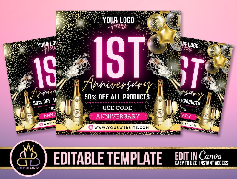 Puede incluir: Un gr&aacute;fico cuadrado para redes sociales negro y dorado con una pancarta rosa y blanca "1er Aniversario". El gr&aacute;fico presenta botellas de champ&aacute;n, vasos y globos. El texto "50% de descuento en todos los productos" y "Usar c&oacute;digo ANNIVERSARY" se muestra. La direcci&oacute;n del sitio web "www.yourwebsite.com" tambi&eacute;n est&aacute; incluida.