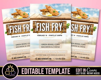 May include: Editable template for a fish fry event flyer. The flyer features a wooden sign with the text "Fish Fry" and a picture of fried fish with lemon wedges and french fries. The flyer also includes the date, time, menu items, and location information.