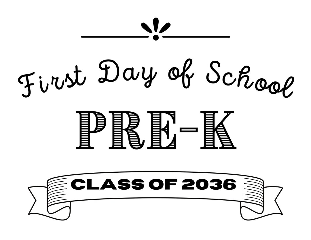 first-day-of-pre-k-class-of-2036-simple-black-and-white-sign-etsy